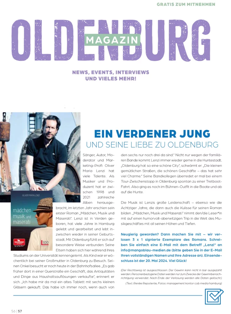 Oliver Maria Lenzi -Oldenburger Magazin 05-2024 - EIN VERDENER JUNG UND SEINE LIEBE ZU OLDENBURG